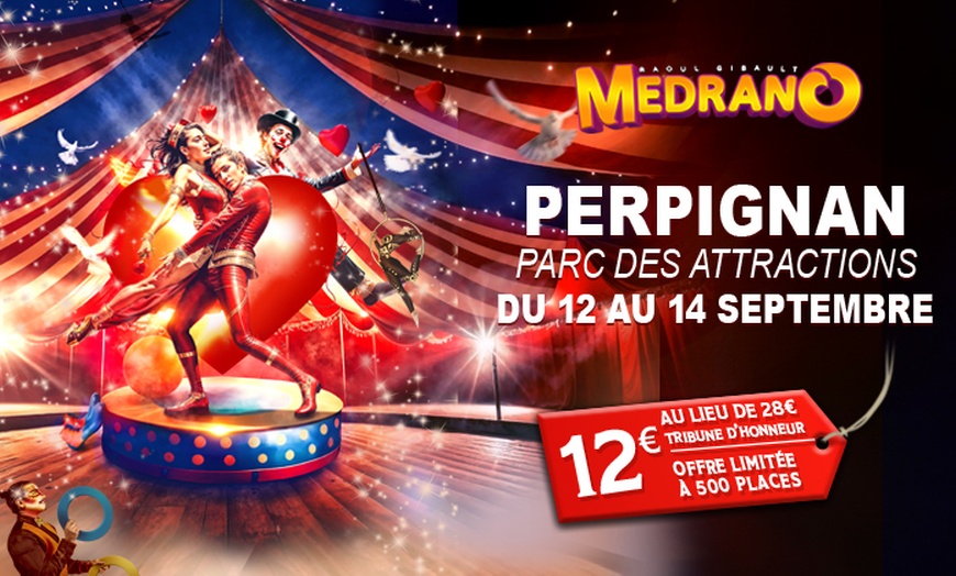 Image 1: « L'Amour du Cirque » du Grand Cirque Medrano à Perpignan