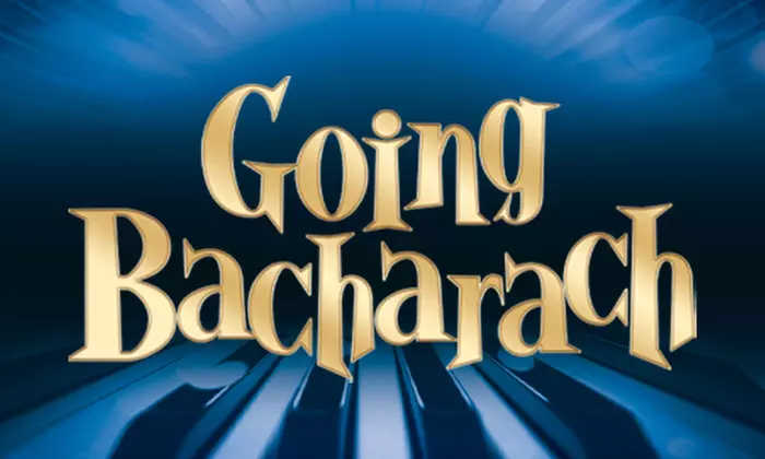 GOING BACHARACH: The Songs Of An Icon (Through February 15, 2026)