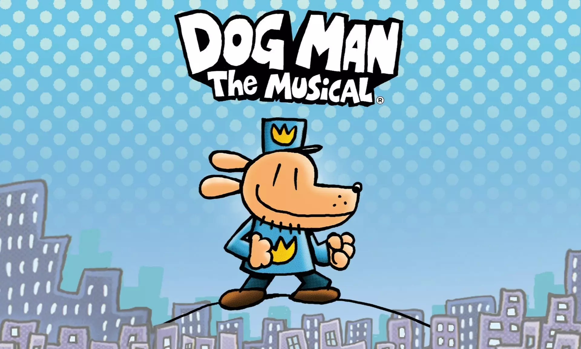 Dog Man The Musical on October 17 at 7 p.m. - Primary Image