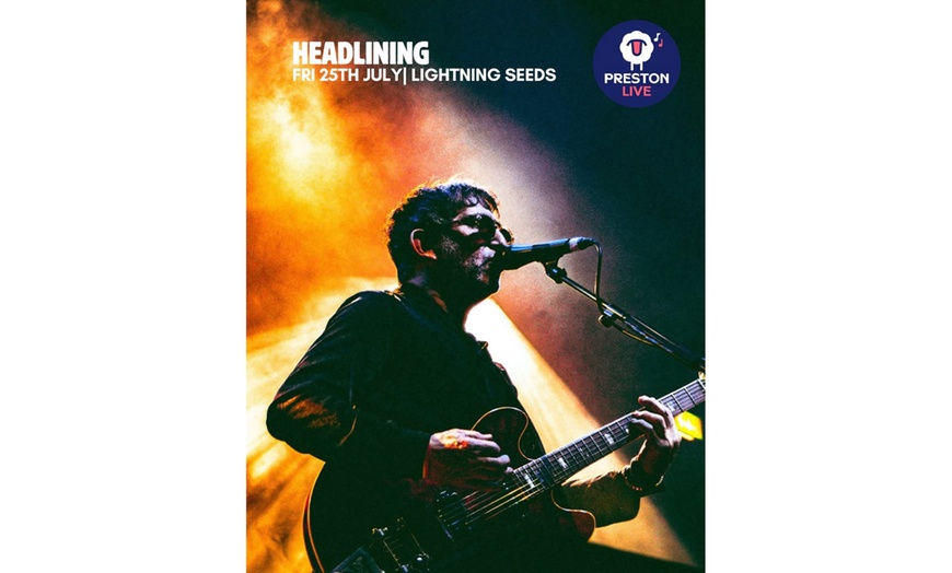 Image 12: Ticket to Preston Live Festival on 25th July, 2025 - 27th July, 2025