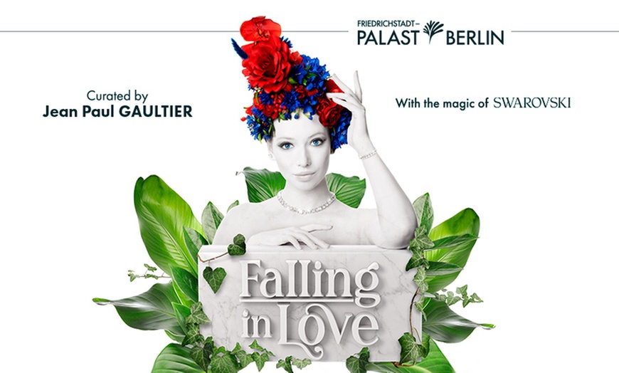 Image 1: Ticket: FALLING | IN LOVE - Grand Show im Friedrichstadt-Palast Berlin