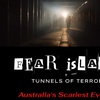 Image 1: Fear & Terror of Tunnels at Cockatoo Island – From June 13 Through 14