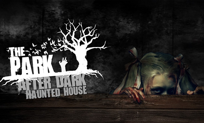 Image 1: Entry Tickets to The Park After Dark Haunted House for 1, 2 / 4 People