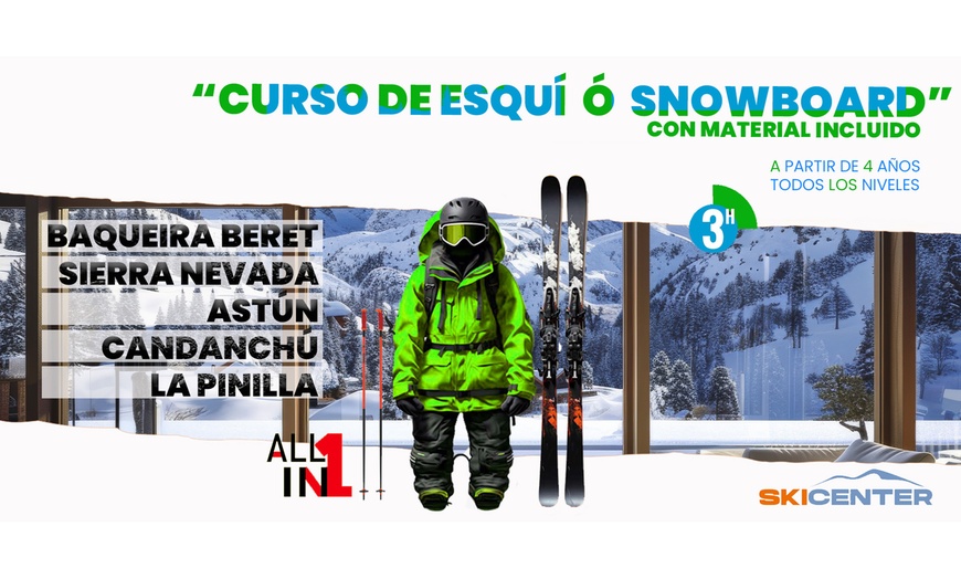 Image 1: Curso de esquí o snow para niño o adulto con Skicenter