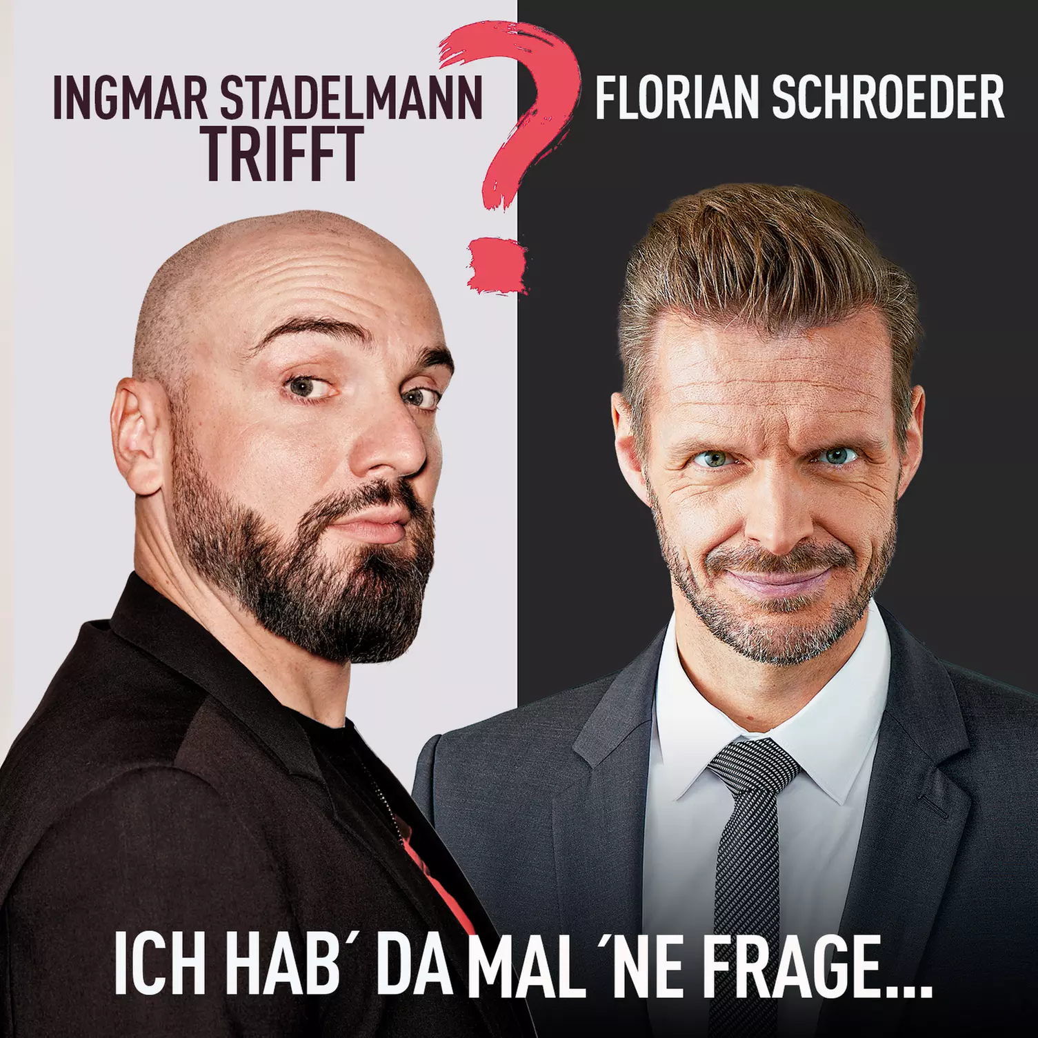 2 Tickets für Ingmar Stadelmann trifft Florian Schroeder „Ich hab' da mal 'ne Frage“ am 09.06.2026 (28% sparen) - Primary Image