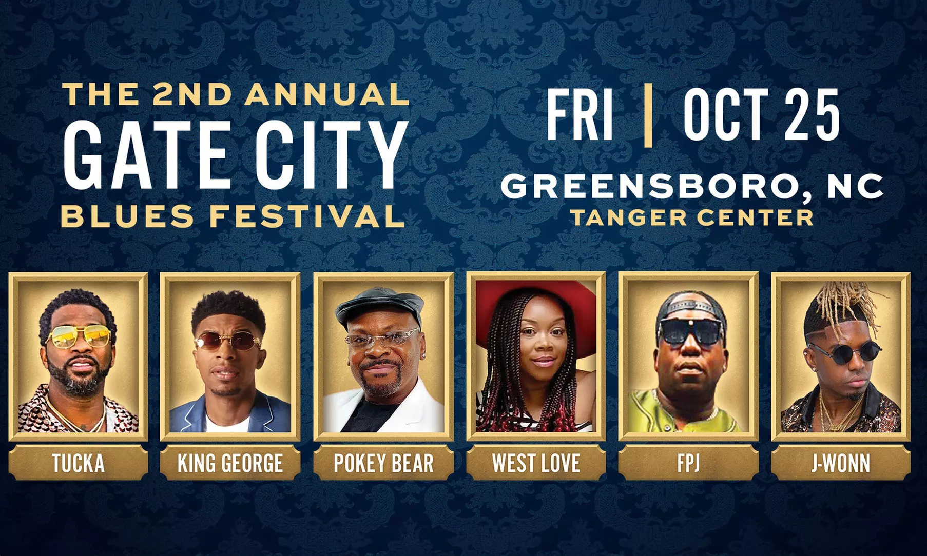 The 2nd Annual Gate City Blues Festival: Tucka, King George, Pokey Bear, J-Wonn, Fred Palmer Jr. on October 25 at 8 p.m. - Primary Image