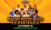 Yacht Rock Gold Experience on October 10th at 8 p.m.
