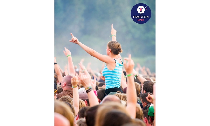 Image 8: Ticket to Preston Live Festival on 25th July, 2025 - 27th July, 2025