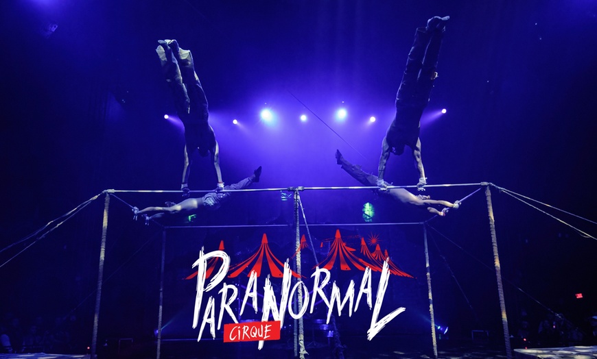 Image 4: Paranormal Cirque (Up to 36% Off)
