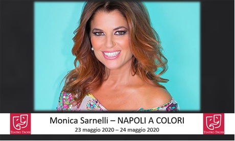 Napoli a Colori: lo spettacolo, il 23 e 24 maggio al teatro Troisi di Napoli (sconto 25%)