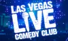 Las Vegas Live Comedy Club