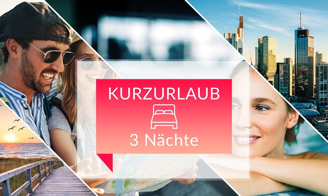 Deutschlandweit: 3 ÜN für 2 Personen inkl. Frühstück in über 50 Hotels