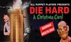 Die Hard: A Christmas Carol on November 18 - 20 at 7:30 p.m.