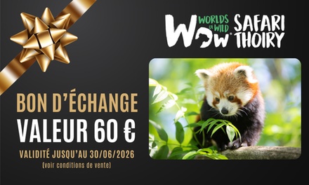 Carte-cadeau d'une valeur de 60 € à valoir au ZooSafari de Thoiry (billetterie, restauration, boutique) - Wow ZooSafari de Thoiry