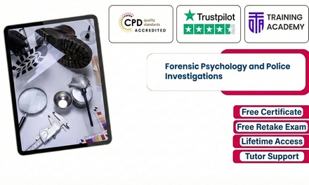 Forensic Psychology and Police Investigations - Online Course - Online Training Academy