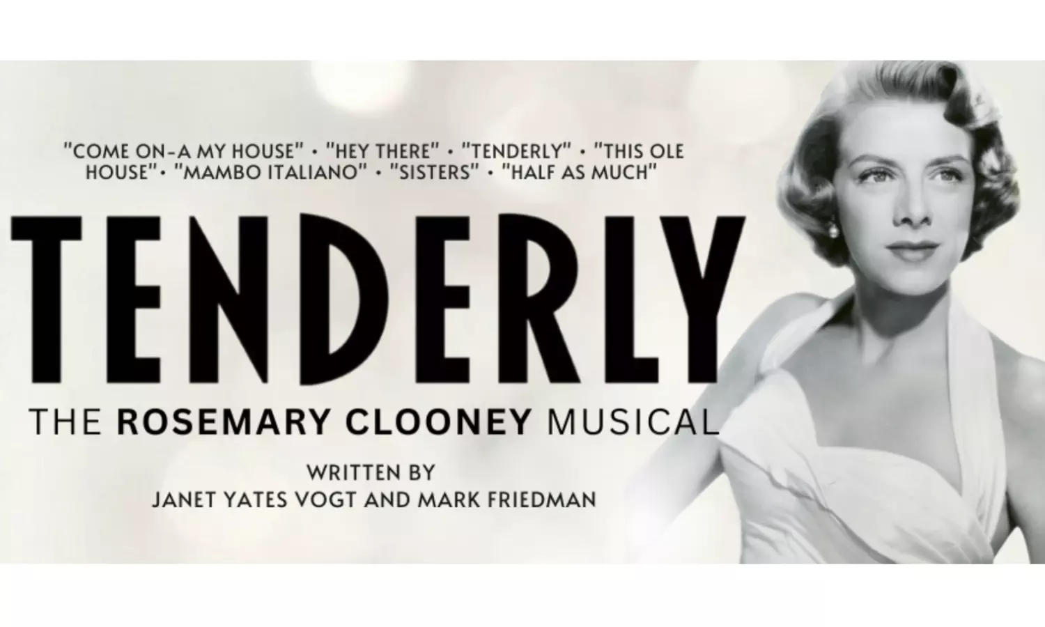 TENDERLY: THE ROSEMARY CLOONEY MUSICAL (October 9-19) - Primary Image