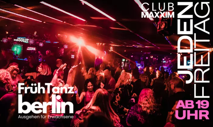 FrühTanz – jeden Freitag ab 19 Uhr im Maxxim am Ku´damm