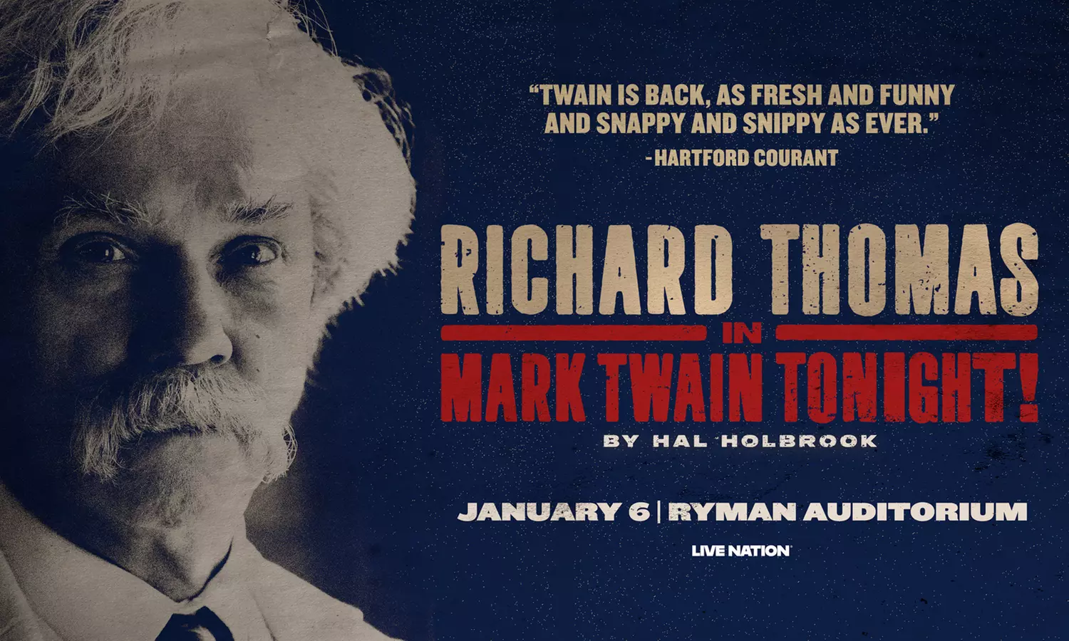 Richard Thomas in Mark Twain Tonight! By Hal Holbrook on January 6 at 7:30 p.m. - Primary Image