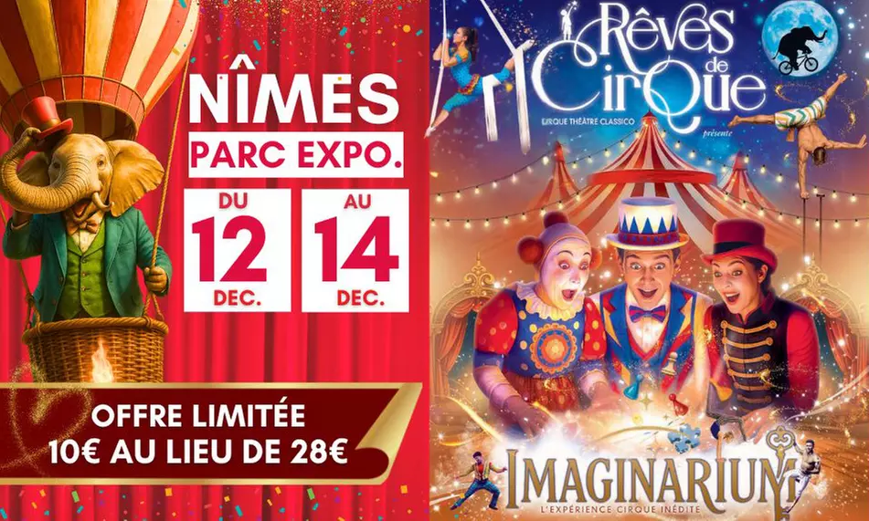 Place en tribune d'honneur pour "Imaginarium" de Rêves de Cirque à Nîmes, date et heure au choix (20 €de remise) - Primary Image