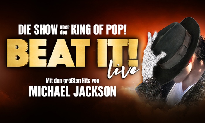 2 Tickets für "BEAT IT!" von Februar - April 2026 in **14 Städten