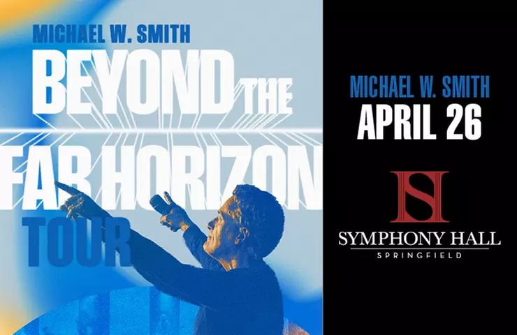 Michael W. Smith: Beyond The Far Horizon on April 26 at 8 p.m. - Primary Image
