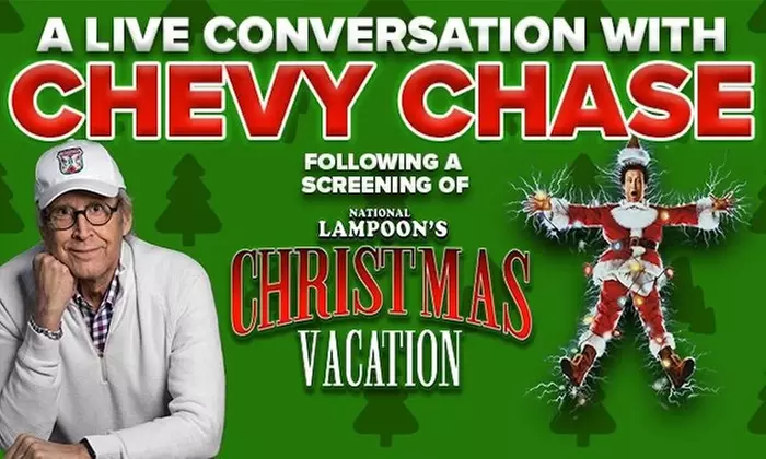 A Live Conversation with Chevy Chase w/ a screening of National Lampoon’s Christmas Vacation on December 14 at  6 p.m. - Primary Image