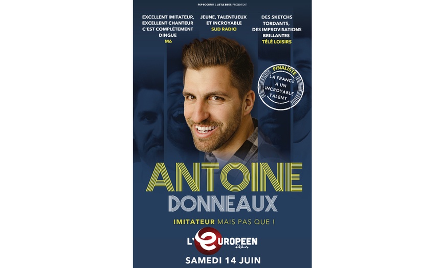 Image 1: 1 place pour Antoine Donneaux L'Européen le 14 juin à 19h30