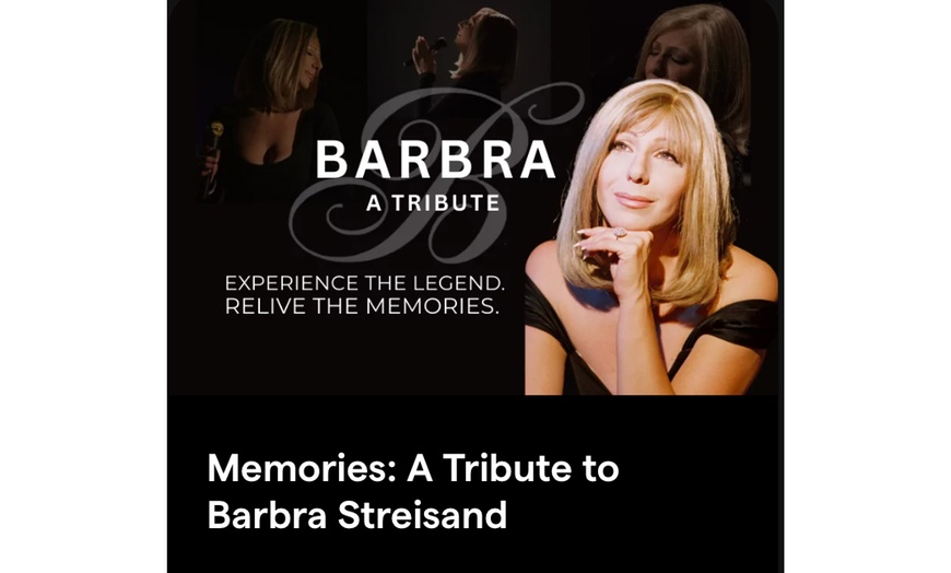 Image 1: A Tribute to Barbra Streisand 7/15-12/25- Up to 62% Off