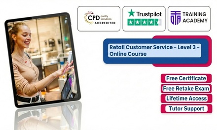 Retail Customer Service - Level 3 - Online Course - Online Training Academy
