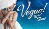  VEGAS! THE SHOW at Saxe Theater Planet Hollywood Las Vegas