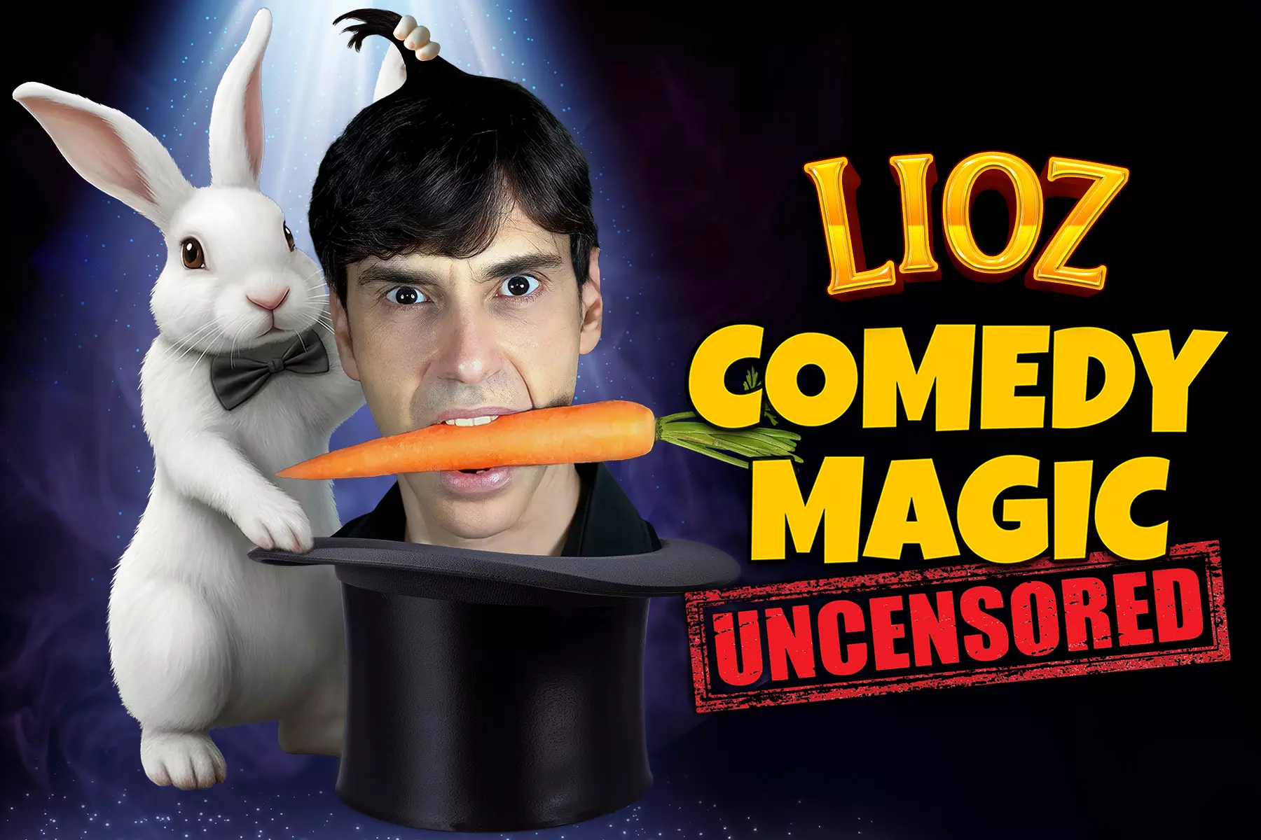LIOZ Comedy Magic Uncensored!