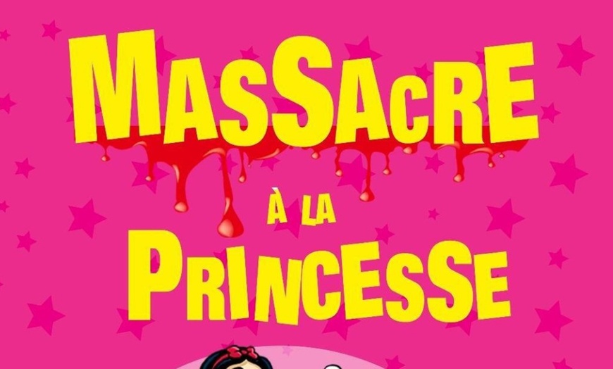 Image 1: 2 places pour "Massacre à la Princesse" au Théâtre Molière