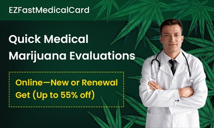 Medical Marijuana Card Evaluation for Renewing Patients - See 18 states below - ezfastmedicalcard.com