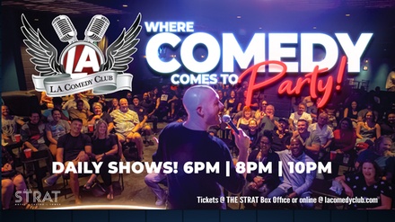 Through 12/30/2025.: One General-Admission Ticket - L.A. Comedy Club at The STRAT Las Vegas 