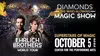 Ehrlich Brothers: Diamonds - Superstars of Magic on October 5 at 1 p.m.