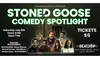 Stoned Goose Comedy Spotlight – An Unforgettable Night of Laughs on July 05 at 7 pm (Up to 50% Off)