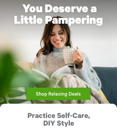 You Deserve a Little Pampering 