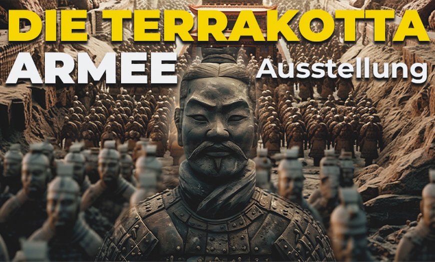 Image 1: Ticket für die Terrakotta Armee Ausstellung vom 31. März bis 1. Mai