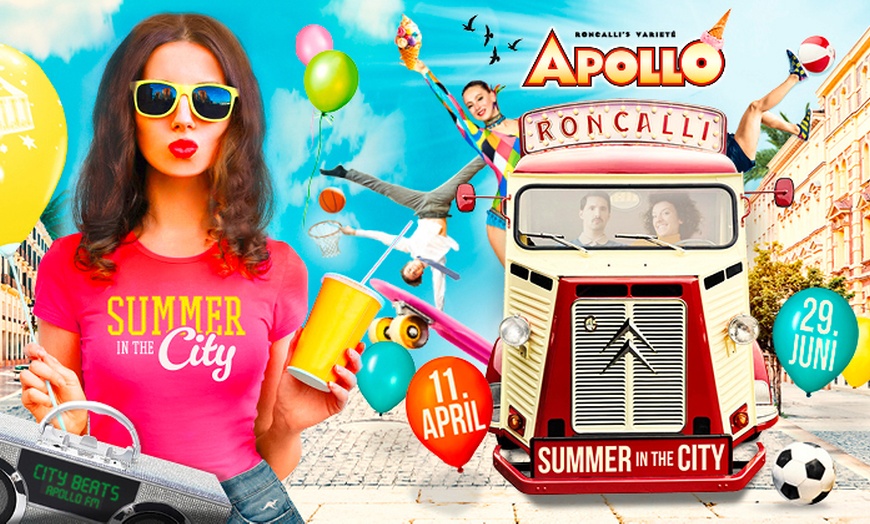 Image 1: „Summer in the City”, opt. mit Menü: 1 Ticket vom 20.04.-05.06.2025