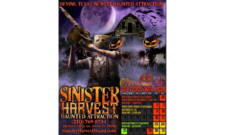 Admission for 1 person September 26th-October 31 Friday and Saturday - Sinister harvest haunted attraction(Devine,TX)