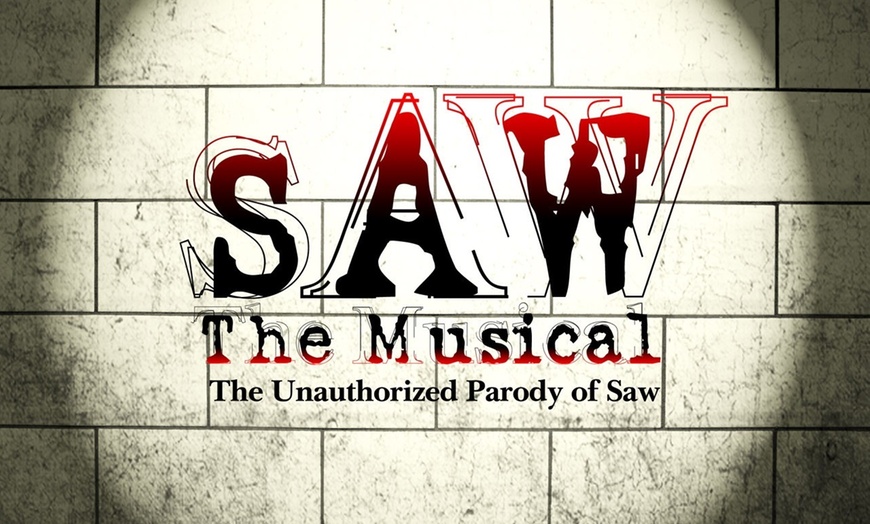 Image 1: Saw the Musical: The Unauthorized Parody of Saw