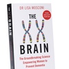 Image 1: Dr Lisa Mosconi's The XX Brain: Women's Health & Cognitive Strategies