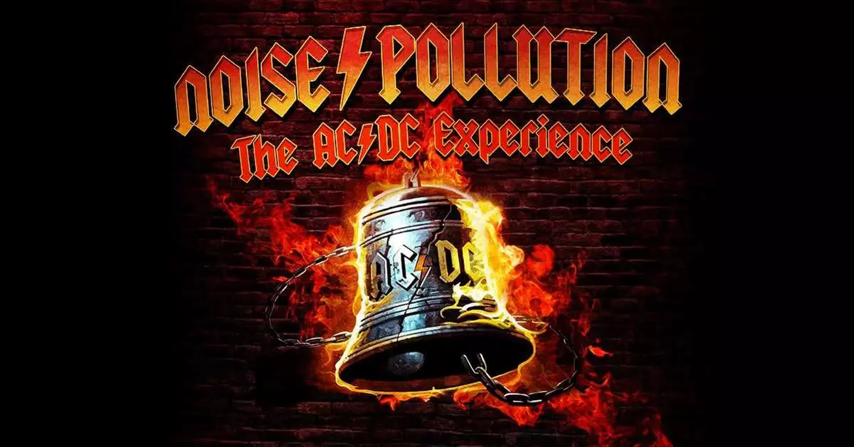 Noise Pollution: The AC/DC Experience on March 7 at 8 PM