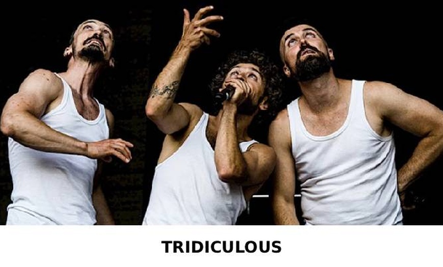 Image 4: 1 Ticket für „Tridiculous“ oder „Barbaren Barbies“ im Okt. & Nov.