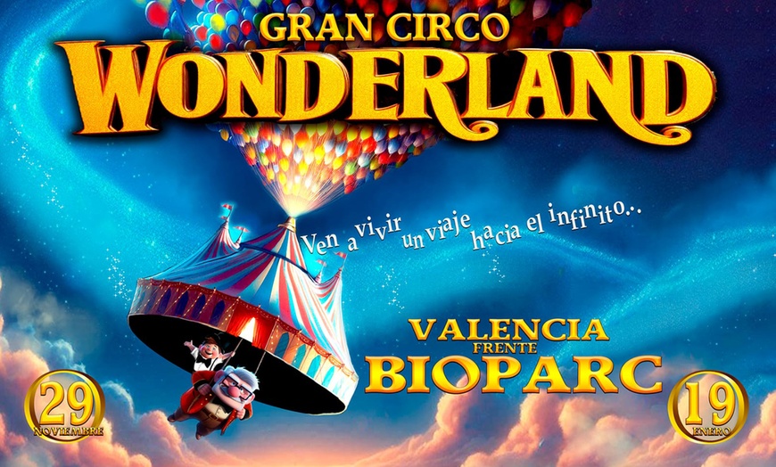 Image 1: Entrada para "Up! Vuelta al mundo" en el Gran Circo Wonderland