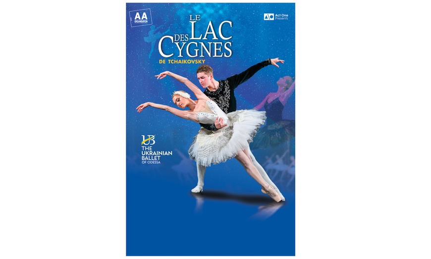 Image 1: Le Lac des Cygnes par le Ballet Ukrainien d'Odessa