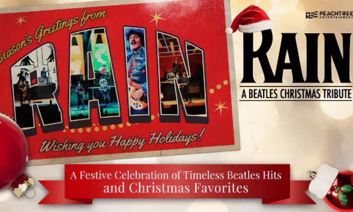 Rain: A Beatles Christmas Tribute - Up to 36% Off