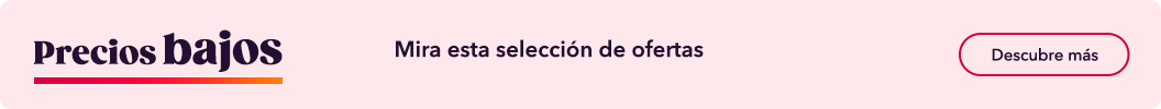 Precios bajos