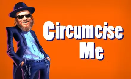 $36 for One Ticket to "Circumcise Me" ($74 Value) - Primary Image