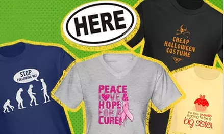 $25 for $50 Worth of Customized T-shirts and Gifts from CafePress - Primary Image